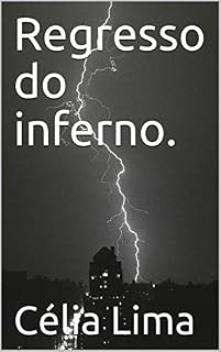 Livro Regresso do inferno.