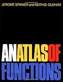 An Atlas of Functions, Spanier, Jerome and Oldham, Keith B., 0891165738