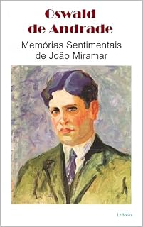 Livro Memórias Sentimentais de João Miramar