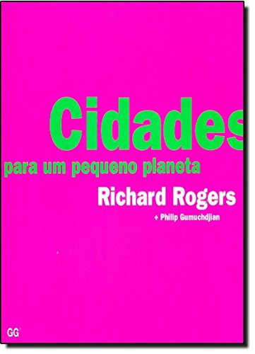 Livro Cidades Para Um Pequeno Planeta