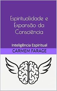 Livro Espiritualidade e Expansão da Consciência: Inteligência Espiritual (Instituto Lumni)