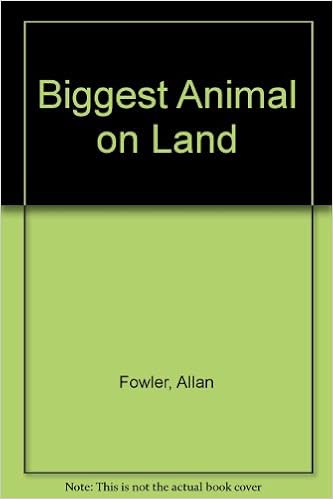 Biggest Animal On Land Fowler Allan 9780613372886 Amazon Com Books