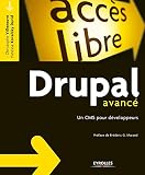Drupal avancé : Un CMS pour développeurs by 