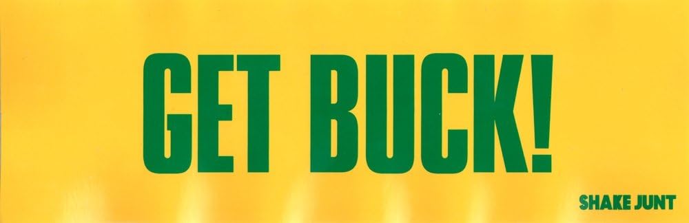Shake Junt - Get Buck! Skateboard Sticker - 29cm wide approx skateboarding