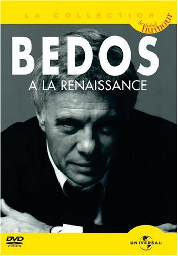 Bedos, Guy - À La Renaissance