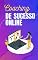 Livro Coaching de Sucesso Online