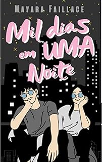 Livro Mil dias em Uma noite