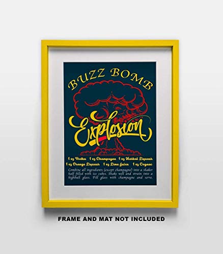 Buzz Bomb Drink Recipe Art Print - 11x14 Unframed Photo Print - Fun Gift For Those Who Love a Cocktail. Looks Great in a Dorm Room, Game Room, Home Bar or Man Cave- Limited Time Intro Price
