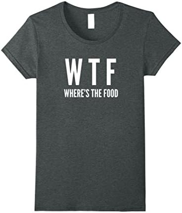 Womens WTF Where Is The Food T-Shirt Funny Medium Dark Heather
