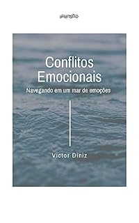 Livro Conflitos Emocionais: Navegando em um mar de emoções