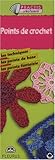Points de crochet (French Edition) by 