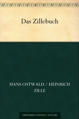 Das Zillebuch (German Edition) by Heinrich Zille