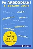 Pa Arddodiad: A Check-list of Welsh Prepositions