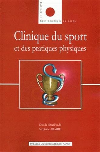 Clinique du sport et des pratiques physiques
