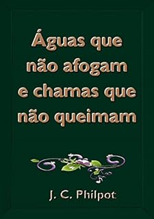 Livro Águas Que Não Afogam E Chamas Que Não Queimam