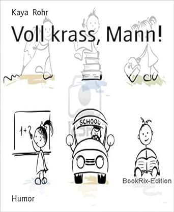 Amazoncom Voll Krass Mann German Edition Ebook Kaya - 