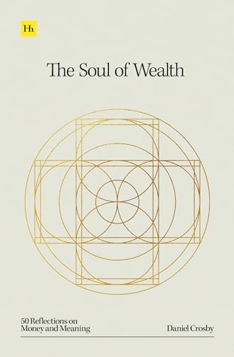 The Laws of Wealth: Psychology and the secret to investing success