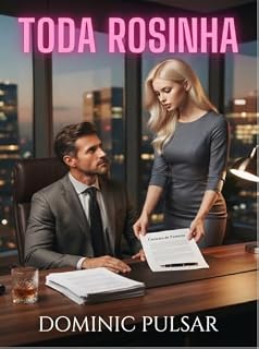 Livro Toda Rosinha: Um Romance de Escritório