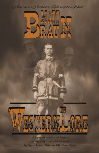 Westernlore by Matt Braun