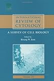 International Review of Cytology : A Survey of Cell Biology, , 0123646367