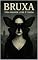 Livro BRUXA: Toda mulher livre é temida
