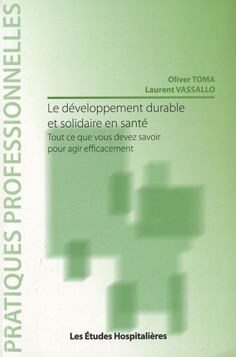 Le  développement durable et solidaire en santé