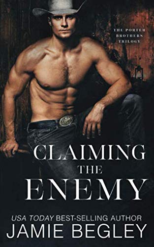 Claiming the Enemy (Porter Brothers Trilogy)