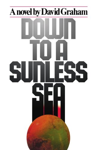 Down to a Sunless Sea