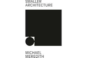 Smaller Architecture