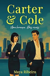 Livro Carter & Cole: Uma herança. Dois rivais.