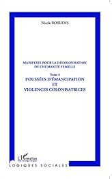 Poussées d'émancipation et violences colonisatrices