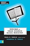 Serving in Your Church Music Ministry