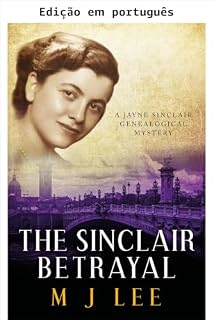 Livro A traição Sinclair (Mistérios genealógicos de Jayne Sinclair Livro 6)