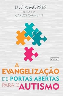 Livro A Evangelização de portas abertas para o autismo
