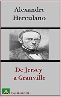 Livro De Jerssey a Granville (Ilustrado) (Literatura Língua Portuguesa)