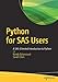 Python for SAS Users: A SAS-Oriented Introduction to Python by Randy Betancourt, Sarah Chen