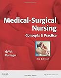 Medical-Surgical Nursing: Concepts & Practice, 2e