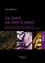 La  mort ça sert à quoi