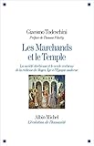 Les marchands et le temple : La société chrétienne et le cercle vertueux de la richesse du Moyen by