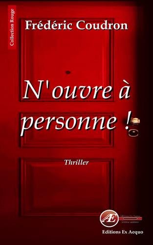 N'ouvre à personne !