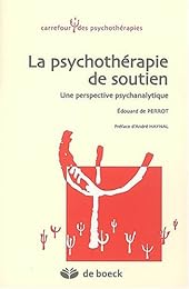 La  psychothérapie de soutien