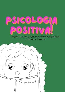 Livro psicologia positiva