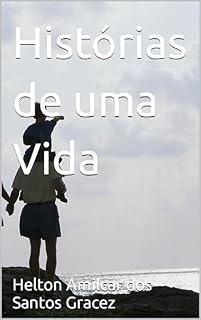 Livro Histórias de uma Vida