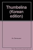 Paperback Thumbelina (Korean edition) Book