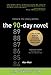 The 90-Day Novel: Unlock the story within