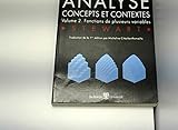Analyse 2. fonctions de plusieurs variables - concepts et contextes by
