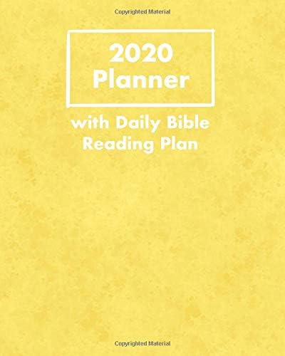 2020 Planner with Daily Bible Reading Plan: Hand-Designed Calendar with Bible Verses, Writing Prompts for Notes and Prayer Requests with Yellow Cover