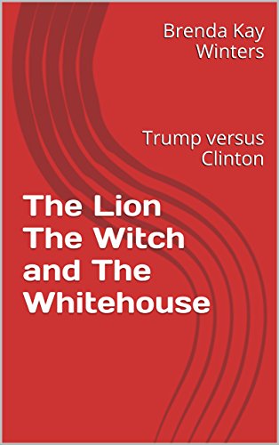 The Lion The Witch and The Whitehouse