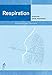 Respiration: Anatomie, Geste Respiratoire (French Edition) by