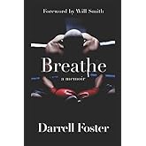 Breathe: A Memoir